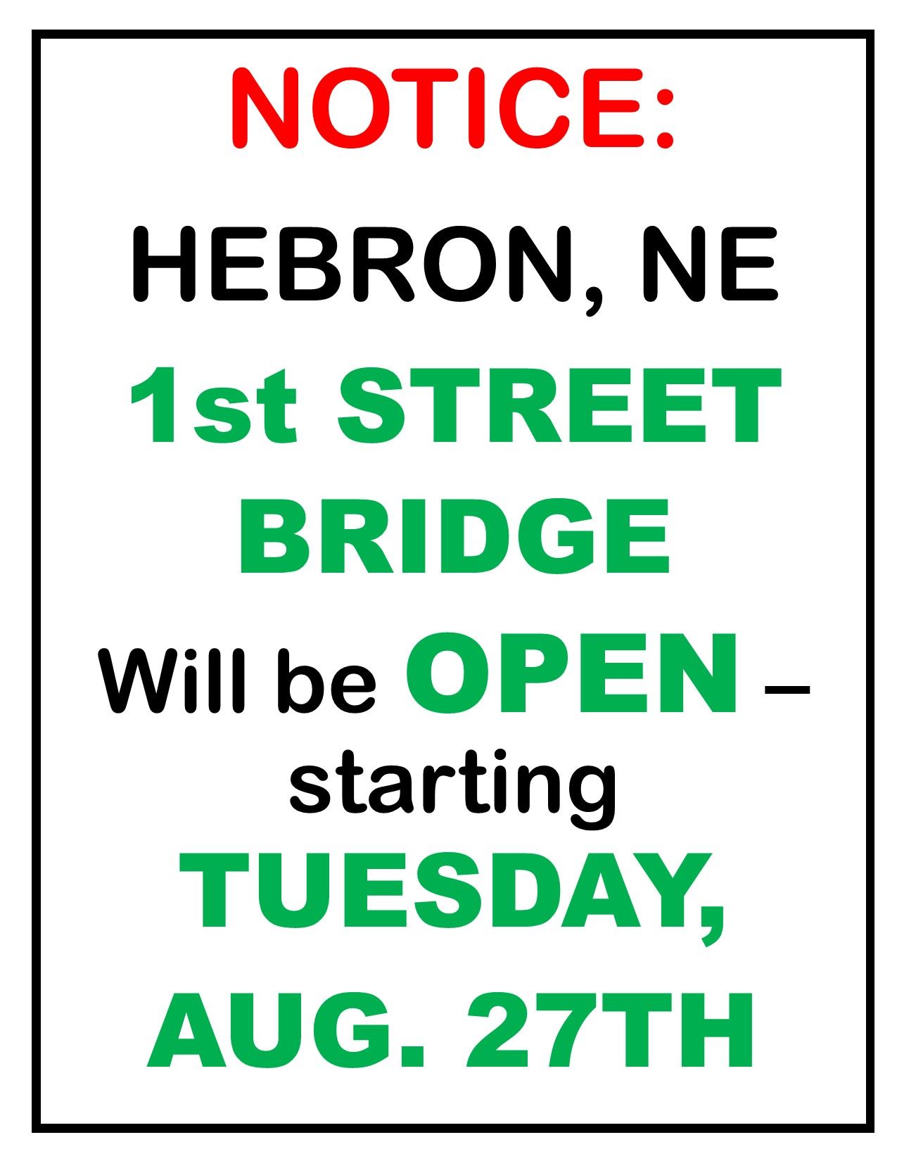 1st STREET BRIDGE NOTICE 1